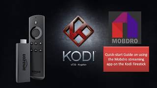 Getting Started with Mobdro on Kodi Firestick by NOTW Deals [upl. by Cox]