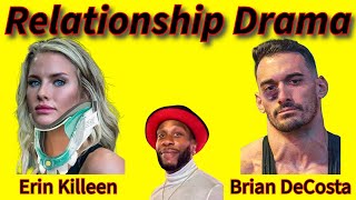 Thoughts On Brian DeCosta amp Erin Killeen Drama  2 Lessons From This [upl. by Ardni]