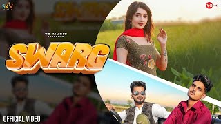 Swarg Official Video Jerry  Nisha Bhatt  Sagar Pop  Latest Haryanvi Song 2024  Yo Music [upl. by Elleined]