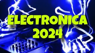 Mix Electrónica 2024 lo mejor [upl. by Darra]