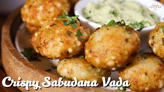 Crispy Sabudana Vada  Easy to Make Farali Recipe  Chetna Patel Recipes [upl. by Kcirdorb]