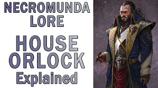 Warhammer 40k Lore  House Orlock Explained Necromunda Lore [upl. by Anerual]