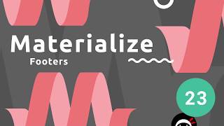 Materialize Tutorial 23  Footers [upl. by Joanie]