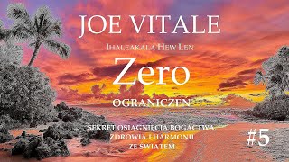 JOE VITALE  quotZero Ograniczeńquot   5  Audiobook [upl. by Bolling381]