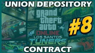 GTA5 Online  Auto Shop Görevleri 8  The Union Depository Contract Büyük Vurgun FULL [upl. by Mcfadden466]