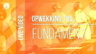 Opwekking 785  Fundament  CD40 live video [upl. by Ygief]