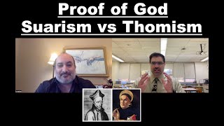 What happened to the Proofs of God Suarism vs Thomism [upl. by Starling]