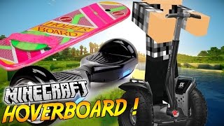 BALADE TOI EN SEGWAY  HOVERBOARD ET PLEINS DAUTRES   Présentation du mod quotHOVERBOARDquot  18 [upl. by Idnym]