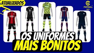 ATUALIZADOS OS UNIFORMES MAIS BONITOS DO EFOOTBALL 2023 MOBILE [upl. by Cyrano]