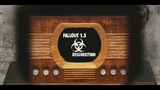 Fallout 15 Resurrection Trailer [upl. by Aguayo618]