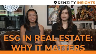 ESG in Real Estate Why it Matters [upl. by Odlaner926]