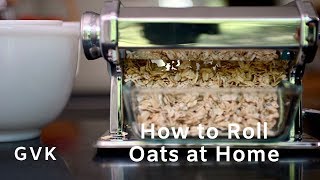 How to Roll Oats at Home [upl. by Dianne]