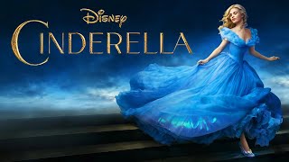 Cinderella 2015 FamilyFantasy Full Movie Facts amp Review  Lily James Richard MaddenCate Blanchett [upl. by Gavin]