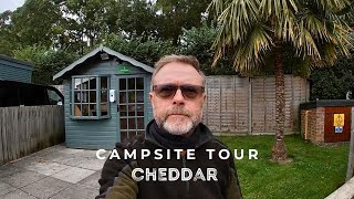 Campsite Tour  Cheddar Caravan amp Motorhome Club Site [upl. by Garwin]