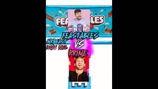 Feastables Vs Prime ​⁠​⁠MrBeast and loganpaulvlogs [upl. by Leoine862]