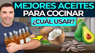 MEJOR ACEITE PARA COCINAR  Todos Los Aceites Y Cual Es El Mejor [upl. by Niemad]