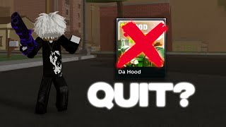 DA HOOD YOUTUBERS ARE QUITTING [upl. by Ardnayek]