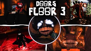 Doors Floor 3  ALL MONSTERS  ROBLOX [upl. by Ilatfen662]