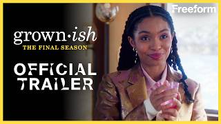 grownish  The Final Season Official Trailer  Freeform [upl. by Edwin]