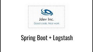 Spring Boot  Logstash Monotiring my App [upl. by Bent]