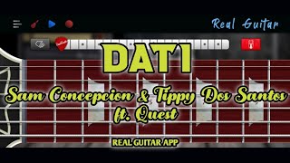 Dati  Sam Concepcion amp Tippy Dos Santos ft Quest  Real Guitar App Cover [upl. by Zandra]