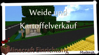 MINECRAFT  Bauernhof 20  Weide und Kartoffelverkauf  Einrichten in Minecraft [upl. by Adin]