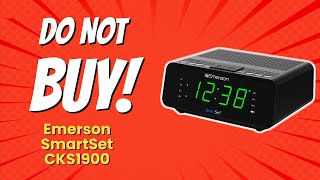 DONT BUY Emerson SmartSet CKS1900 BEFORE WATCHING THIS VIDEO 🔥 10 Reasons [upl. by Ramedlab]