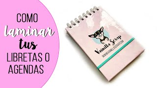 COMO HACER LIBRETAS O AGENDAS LAMINADAS [upl. by Iarahs701]