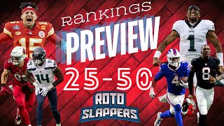 Roto Slappers Fantasy Football Rankings Preview 2550 [upl. by Notslah]