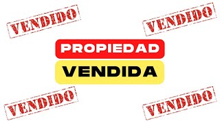 🔥PROPIEDAD VENDIDA🔥 [upl. by Maggio526]