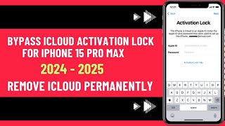 bypass icloud activation lock iphone 15 pro max 2024  2025 [upl. by Assir196]