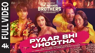 Pyaar Bhi Jhootha Full Video Yo Yo Honey Singh  Meezaan Harshvardhan  B Praak Tanishk Bagchi [upl. by Otnas754]