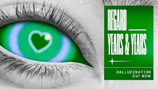 Regard Years amp Years  Hallucination Prochain Remix [upl. by Herc]