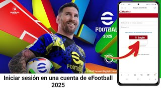 Cómo iniciar sesión en una cuenta de efootball 2025  Iniciar sesión en efootball [upl. by Hausner]