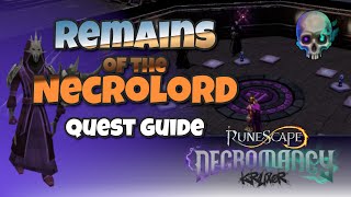 Remains of the Necrolord  Quick Quest Guide  Runescape 3 [upl. by Steere]