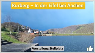 Rurberg Rursee Eifel  Vorstellung Stellplatz [upl. by Alverta]