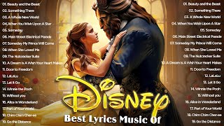 Walt Disney Songs Collection with Lyrics 2024 🛕 The Most Romantic Disney Songs  Disney Soundtracks [upl. by Cecelia]