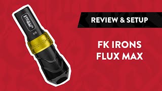 FK Irons Flux Max Wireless Tattoo Machine amp PowerBolt II  Review amp Setup [upl. by Onimod]