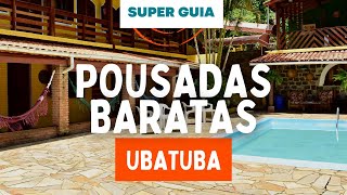 POUSADAS EM UBATUBA BARATAS qualidade nos serviços nas melhores pousadas baratas em Ubatuba [upl. by Felipa]