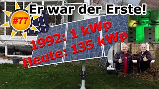 Deine Photovoltaik 77 Solarpionier startet 1992 mit 16kWp  heute klimaneutraler Unternehmer [upl. by Ezechiel]