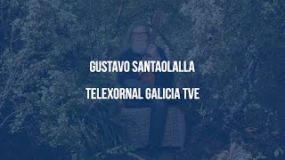 GUSTAVO SANTAOLALLA  Telexornal Galicia TVE [upl. by Tat]