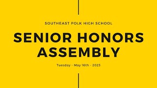 Southeast Polk Senior Honors Assembly [upl. by Shewmaker189]