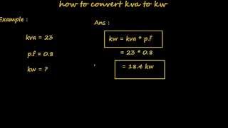 how to convert kva to kw  electrical formulas and calculations [upl. by Nalad416]