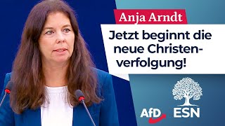 Jetzt beginnt die neue Christenverfolgung – Anja Arndt AfD [upl. by Netsruk]