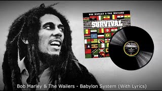 Bob Marley amp The Wailers  Babylon System 1979 With Lyrics [upl. by Akcira]