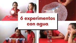 6 EXPERIMENTOS caseros con AGUA  EXPERIMENTOS FÁCILES para NIÑOS [upl. by Pomona90]