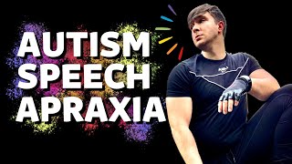 Autism Speech Apraxia  Common Signs And Examples [upl. by Ruperta]