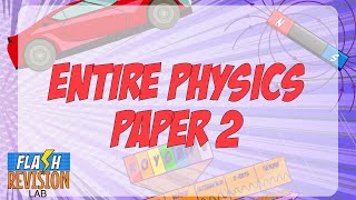 GCSE Physics Paper 2 The Full Summary [upl. by Nostets266]