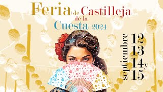 Feria de Castilleja de la Cuesta 2024 [upl. by Nelrsa]