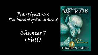 A Taste of Bartimaeus The Amulet of Samarkand Chapter 7 Full [upl. by Arney761]